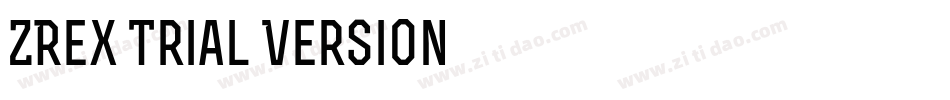 ZRex Trial Version字体转换